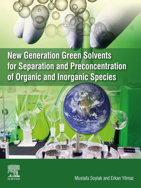 New Generation Green Solvents for Separation and Preconcentration of Organic and Inorganic Species - 