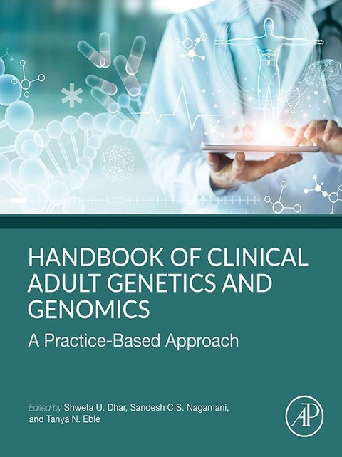 Handbook of Clinical Adult Genetics and Genomics - 