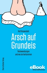 Arsch auf Grundeis - Rolf Kiesendahl