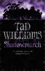 Shadowmarch - Williams, Tad