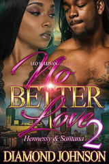 No Better Love 2 - Diamond Johnson