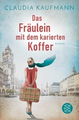 Das Fräulein mit dem karierten Koffer -  Claudia Kaufmann