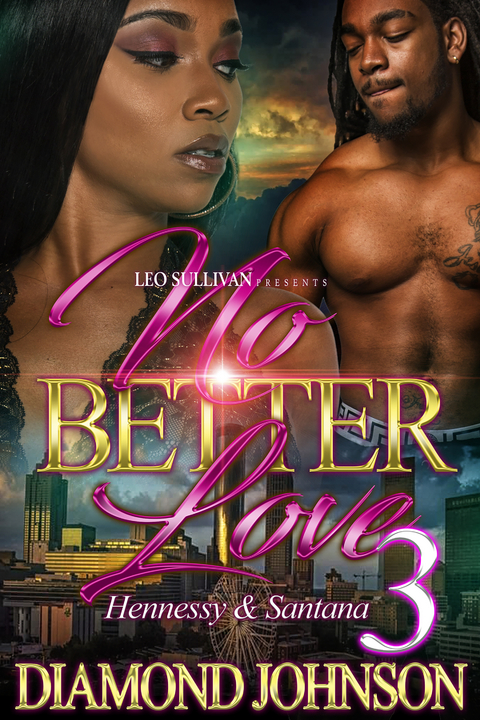 No Better Love 3 - Diamond Johnson