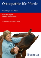 Osteopathie für Pferde -  Barbara Langen,  Beatrix Schulte Wien