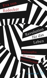 Revolution für das Leben -  Eva von Redecker