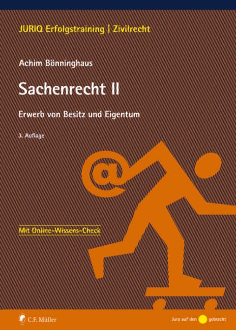 Sachenrecht II - Achim Bönninghaus