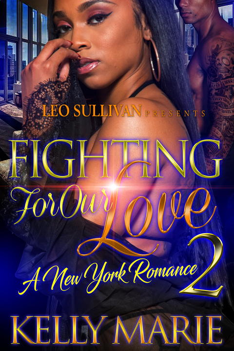 Fighting for Our Love 2 - Kelly Marie