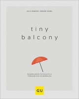 Tiny Balcony - Gregor Faubel, Julia Romeiß