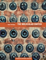 Molecular Switch -  Rob Phillips