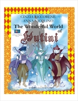 The wonderful world of HUTINI - Antionio Luca, ANNA NICOLINO, CINZIA RICCOBENE