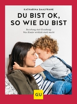 Du bist ok, so wie du bist - Katharina Saalfrank