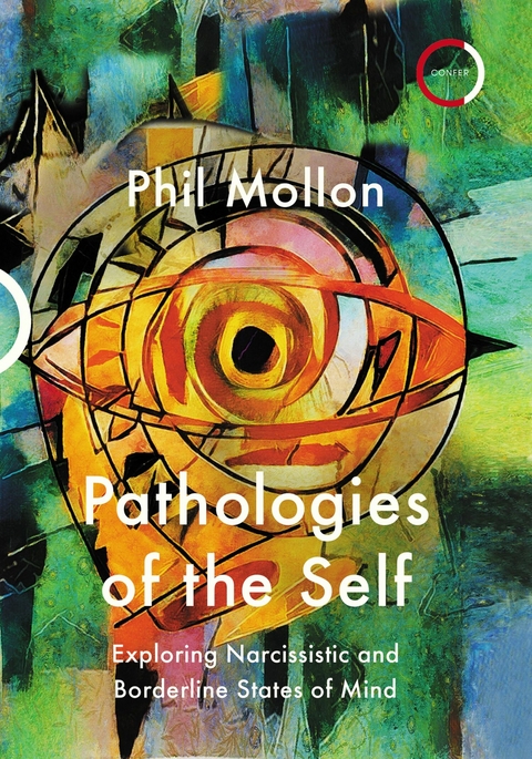 Pathologies of the Self - Phil Mollon