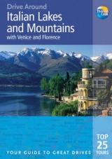 Drive Around Italian Lakes & Mountains With Venice And Florence - Rogers, Barbara; Rogers, Stillman; Karr, Paul