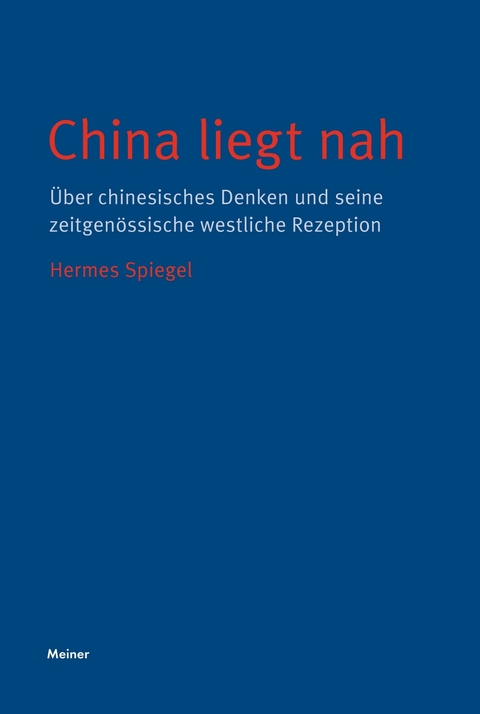 China liegt nah -  Hermes Spiegel