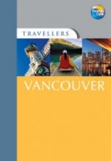 Vancouver and British Columbia - Thomas Cook Publishing