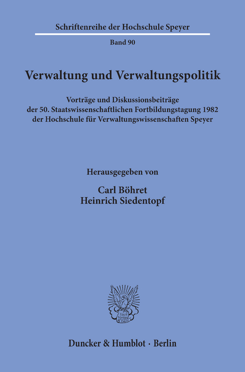 Verwaltung und Verwaltungspolitik. - 