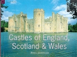 Castles of England, Scotland and Wales - Johnson, Paul