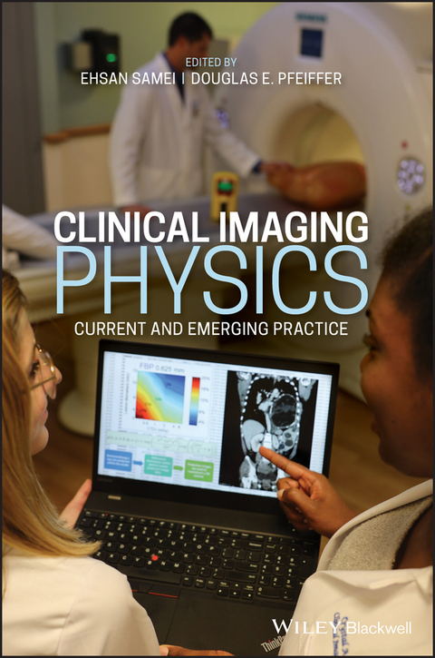 Clinical Imaging Physics - 