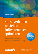 Nutzerverhalten verstehen – Softwarenutzen optimieren - Mario Donick