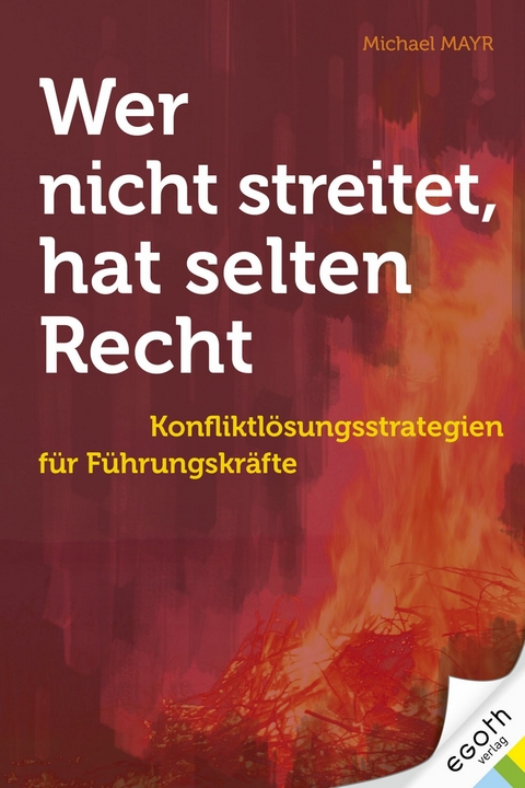 Wer nicht streitet hat selten Recht - Michael Mayr