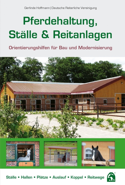 Pferdehaltung, Ställe und Reitanlagen -  Gerlinde Hoffmann