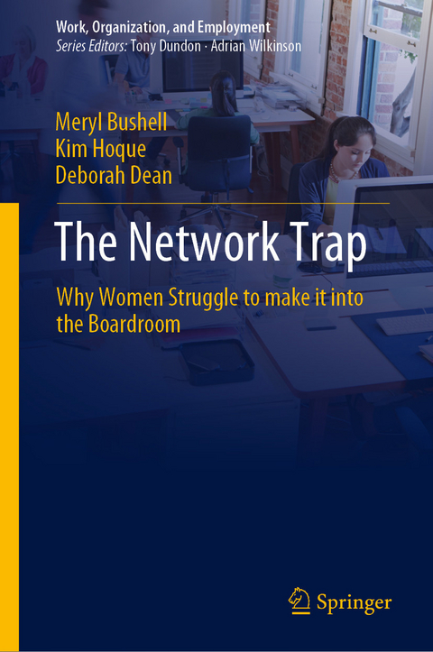 The Network Trap - Meryl Bushell, Kim Hoque, Deborah Dean