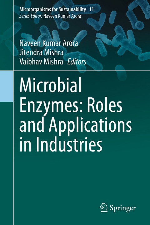 Microbial Enzymes: Roles and Applications in Industries - 