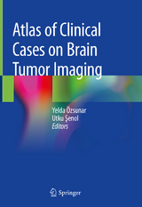 Atlas of Clinical Cases on Brain Tumor Imaging - 