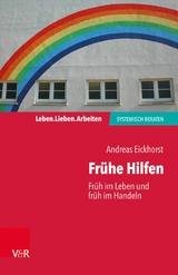 Frühe Hilfen -  Andreas Eickhorst