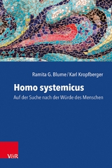 Homo systemicus -  Ramita G. Blume,  Karl Kropfberger