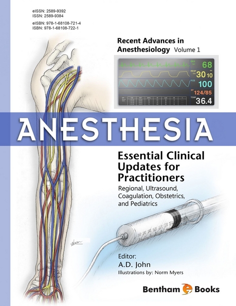 Anesthesia: Essential Clinical Updates for Practitioners – Regional, Ultrasound, Coagulation, Obstetrics and Pediatrics - 