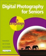 Digital Photography for Seniors in easy steps - Vandome, Nick