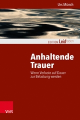 Anhaltende Trauer -  Urs Münch