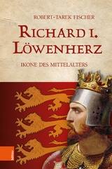 Richard I. Löwenherz - Robert-Tarek Fischer