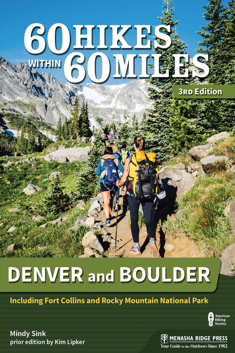 60 Hikes Within 60 Miles: Denver and Boulder -  Mindy Sink