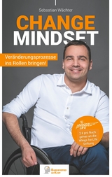 Change Mindset - Sebastian Wächter