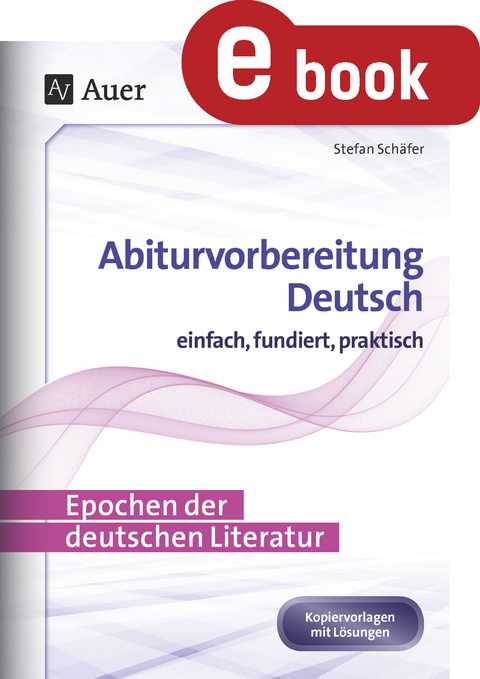 Epochen der deutschen Literatur - Stefan Schäfer