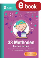 33 Methoden Lernen lernen - Sandra Kroll-Gabriel