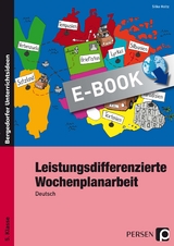 Leistungsdifferenzierte Wochenplanarbeit I - Silke Holtz