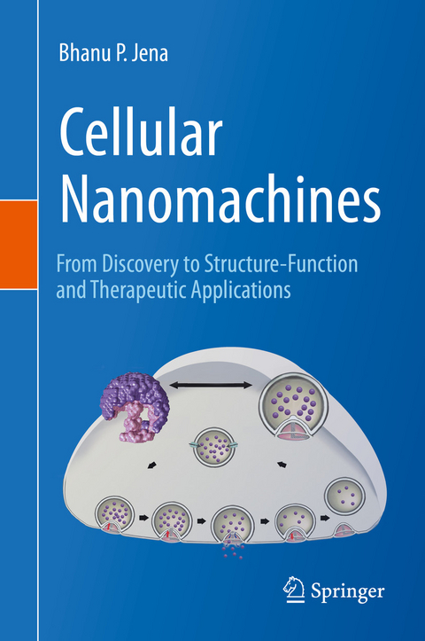 Cellular Nanomachines - Bhanu P. Jena