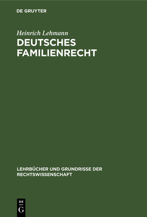 Deutsches Familienrecht - Heinrich Lehmann