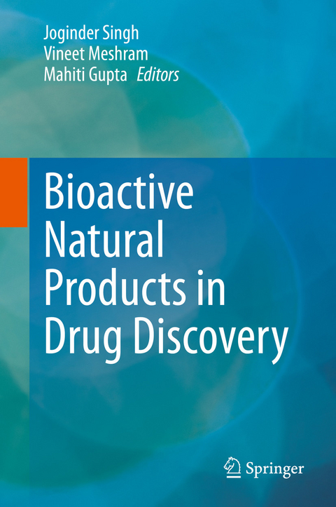 Bioactive Natural products in Drug Discovery - 