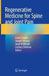 Regenerative Medicine for Spine and Joint Pain - 