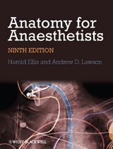 Anatomy for Anaesthetists - Harold Ellis, Andrew Lawson