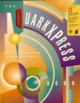 Quarkxpress Book Mac Covrs= 3.0,3.1,3.2,3.3 - Blatner, David; Stimely, Keith; Roth, Stephen F.; Taub, Eric