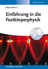 Einführung in die Festkörperphysik - Philip Hofmann