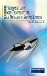 Hypersonic and High Temperature Gas Dynamics - Anderson, John David