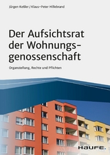 Der Aufsichtsrat der Wohnungsgenossenschaft - Jürgen Keßler, Klaus-Peter Hillebrand