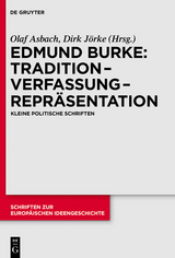 Tradition - Verfassung - Repräsentation -  Edmund Burke