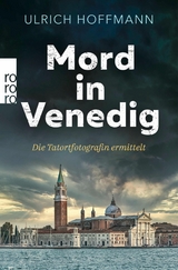 Mord in Venedig -  Ulrich Hoffmann